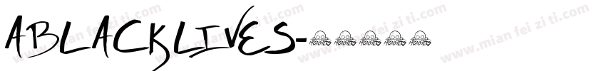 A BLACK LIVES字体转换